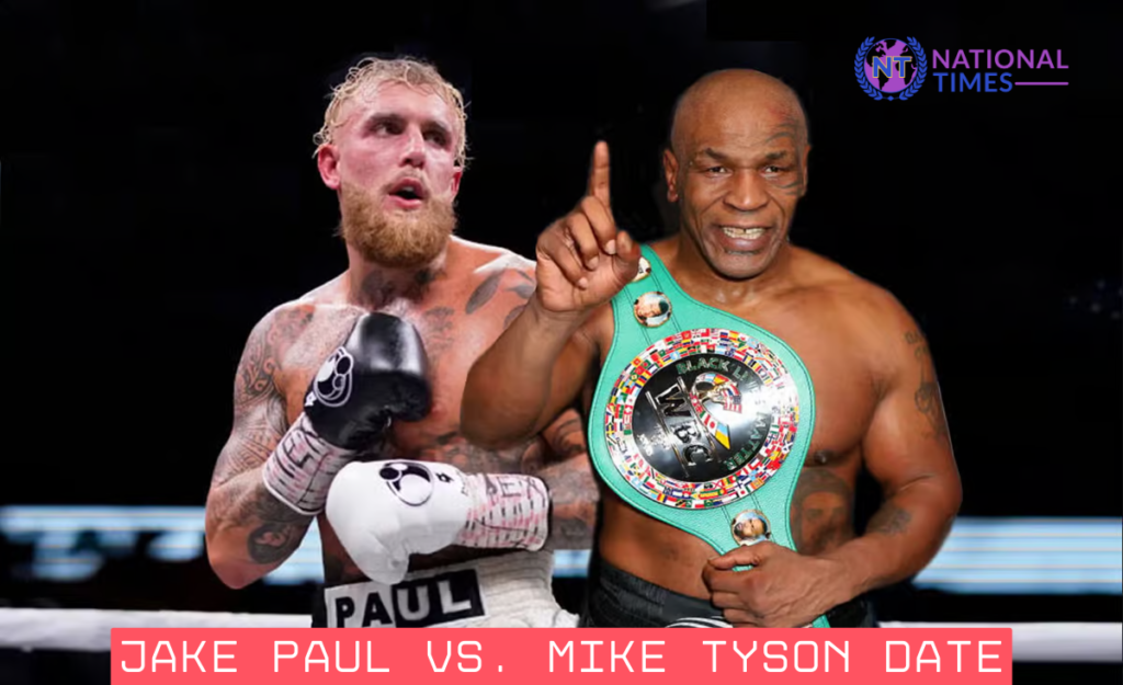 jake paul vs. mike tyson date