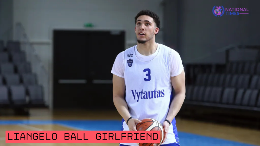 liangelo ball girlfriend